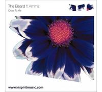 The Beard - CLOSE TO ME