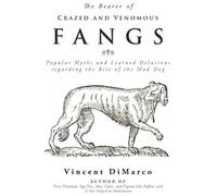 The Bearer Of Crazed And Venomous Fangs