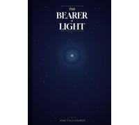 The Bearer of Light
