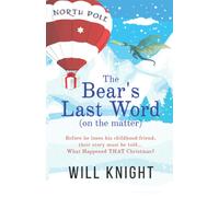 The Bear's Last Word (On The Matter)