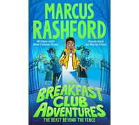 The Breakfast Club Adventures: The Beast Beyond the Fence