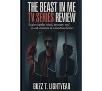 The Beast in Me TV Series Review: Exploring the Mind, Mystery, and Moral Shadows of a Modern Thriller