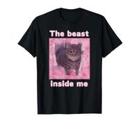 The Beast Inside Me Funny Cat Memes Internet Memes T-Shirt