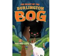 The Beast of The Burlington Bog