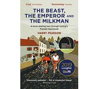 The Beast, the Emperor and the Milkman: A Bone-shaking Tour through Cycling’s Flemish Heartlands