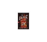 The Beast You Let In