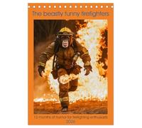 The beastly funny firefighters (Desk Calendar 2026 DIN A5 portrait), CALVENDO 12 Month DeskCalendar: 12 months of humor for firefighting enthusiasts