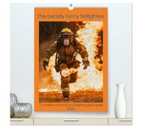 The beastly funny firefighters (High Quality Premium Wall Calendar 2026 DIN A2 portrait),CALVENDO 12 Month Wall Calendar: 12 months of humor for firefighting enthusiasts