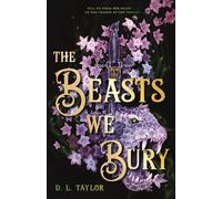 The Beasts We Bury