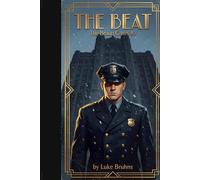 The Beat: A Braun Cases Novel