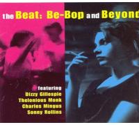 The Beat : Be-Bop And Beyond
