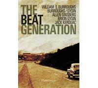 The Beat Generation - Collectif - Flammarion - broché - Biographie