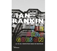 The Beat Goes On Ian Rankin (Auteur)