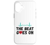 The Beat Goes on Heart Survivor Heart Patient Coque pour iPhone 16 Plus