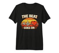 The Beat Goes on - Survivant de Crise Cardiaque - Récupération Cardiaque T-Shirt Haut de Gamme