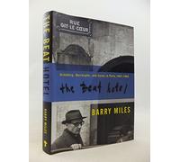 The Beat Hotel: Ginsberg, Burroughs, and Corso in Paris, 1958-1963