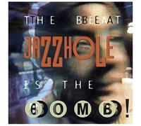 Jazzhole – Beat Is the Bomb – Atlantic Bicycle