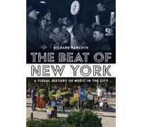 The Beat Of New York: A Visual History Of Music In The City