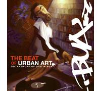 The Beat of Urban Art: The Art of Justin Bua