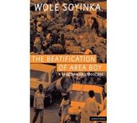 The Beatification of Area Boy Wole Soyinka (Auteur)