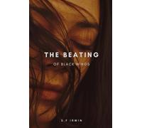 The Beating Of Black Wings