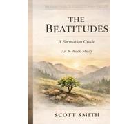 The Beatitudes (8 weeks): Volume 2: Formation Foundation Series