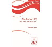 The Beatles 1969: De l'autre côté de la rue ...