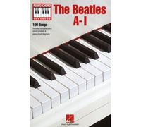 THE BEATLES A-I PIANO CHORD SONGBOOK - LYRICS AND PIANO CHORDS