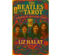 The Beatles and Tarot: A Magical Mystery Tour