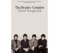 The Beatles Complete Chord Songbook. Solo pour Guitare.