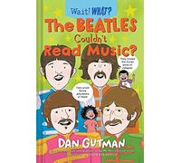 The Beatles Couldn't Read Music?