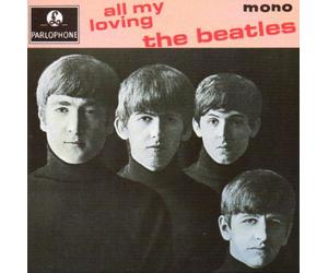 The Beatles - E.P-All My Loving (Ask Me Why-Money-PS I Love You)