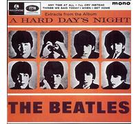 The Beatles – Hard Day's Night – E.P. (Any Time at All, Things We Said Today) – 4 titres