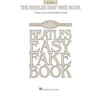 The Beatles Easy Fake Book - [Livre en VO] Beatles (Auteur)