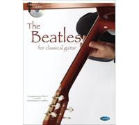 The Beatles for Classical Guitar. Comprend CD