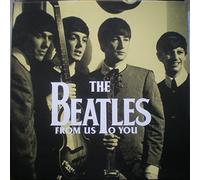 The Beatles - from Us to You