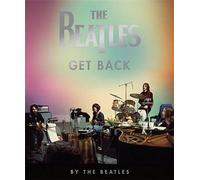 The Beatles The Beatles: Get Back (Relié)