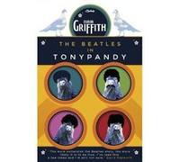 The Beatles in Tonypandy - [Version Originale] Euron Griffith (Auteur)