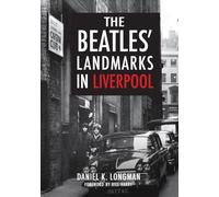 The Beatles' Landmarks in Liverpool