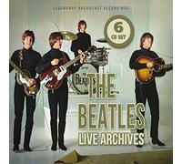 The beatles - Live Archives (Legendary Radio brodcast Recordings) [Import]