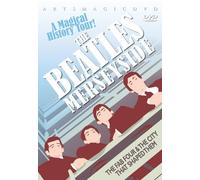The Beatles: Merseyside: A Magical History Tour