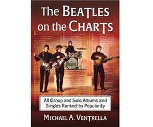 The Beatles on the Charts by Michael A. Ventrella Michael A. Ventrella (Auteur)