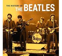 THE BEATLES - THE HISTORY OF THE BEATLES CD NEUF