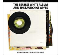 The Beatles White Album and the Launch of Apple