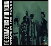 The Beatmasters - BEATMASTERS / WHO'S IN THE HOUSE