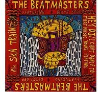 The Beatmasters - HEY DJ/YOU CAN'T DANCE TO THAT MUSIC YOU'RE PLAYING 7" (45) UK RHYTHM KING 1989 B/W SKA TRAIN (LEFT34) PROTER'S STICKER ON FRONT OF PIC SLEEVE