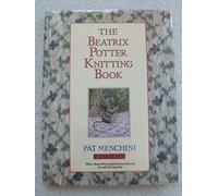 The Beatrix Potter Knitting Book