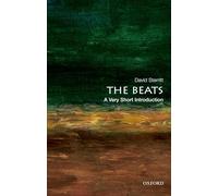 The Beats: A Very Short Introduction