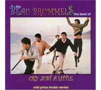 The Beau Brummels - Cry Just a Little [Best of]