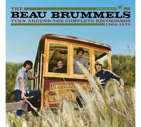 The Beau Brummels – Turn Around : The Complete Recordings 1964–1970 – CD – Coffret